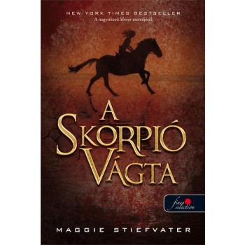 THE SCORPIO RACES - A SKORPIÓ VÁGTA - KÖTÖTT (2013)