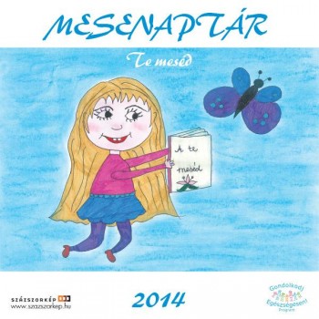 MESENAPTÁR - TE MESÉD 2014 30X30 CM (2013)