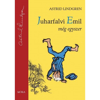 JUHARFALVI EMIL MÉG EGYSZER (2013)
