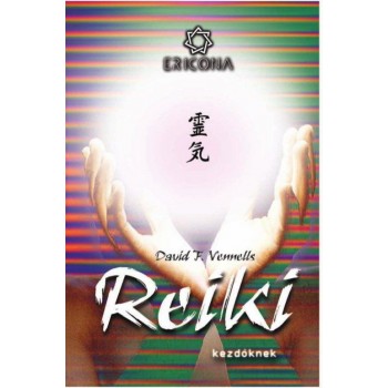 REIKI KEZDŐKNEK (2013)