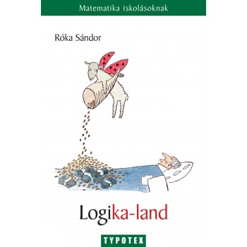 LOGIKA-LAND - MATEMATIKA ISKOLÁSOKNAK (2013)