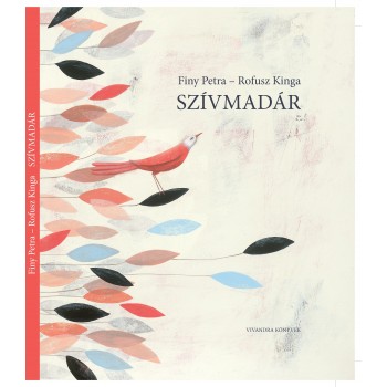 SZÍVMADÁR (2013)