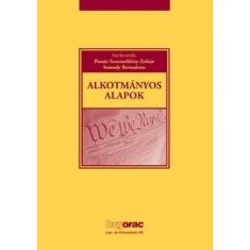ALKOTMÁNYOS ALAPOK (2012)