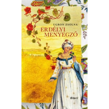 ERDÉLYI MENYEGZŐ (2013)