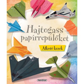 HAJTOGASS PAPÍRREPÜLŐKET - ALKOTÓ KEZEK (2013)