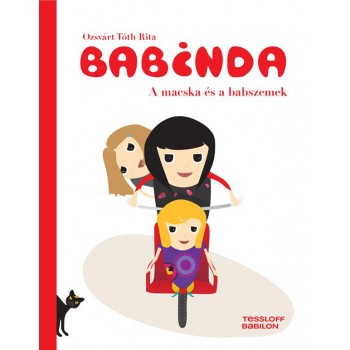 BABINDA - A MACSKA ÉS A BABSZEMEK (2013)