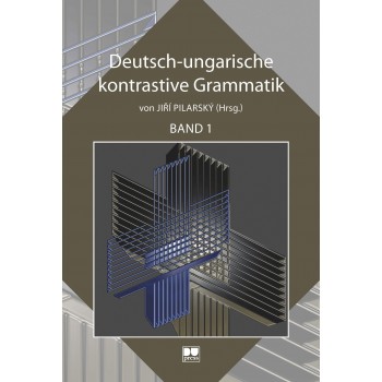 DEUTSCH-UNGARISCHE KONTRASTIVE GRAMMATIK 13. (2013)