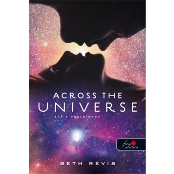 ACROSS THE UNIVERSE - TÚL A VÉGTELENEN - FŰZÖTT (2013)