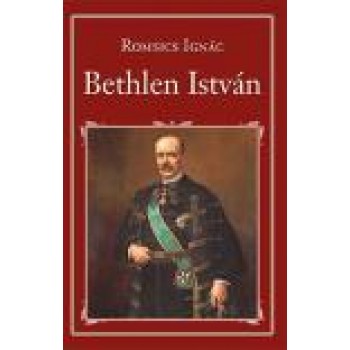 BETHLEN ISTVÁN - NEMZETI KÖNYVTÁR 19. (2013)