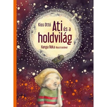ATI ÉS A HOLDVILÁG (2013)