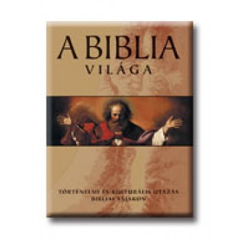 A BIBLIA VILÁGA