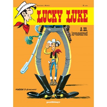 LUCKY LUKE 18. -  A 20. LOVASEZRED (2013)