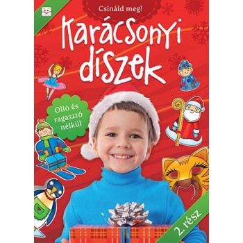 KARÁCSONYI DÍSZEK 2. - CSINÁLD MEG! (2013)