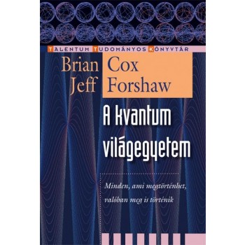 A KVANTUM VILÁGEGYETEM (2013)