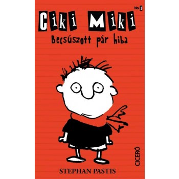 BECSÚSZOTT PÁR HIBA - CIKI MIKI 1. (2013)