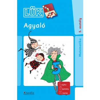 AGYALÓ - MATEMATIKA 5. OSZTÁLY (LÜK) (2013)