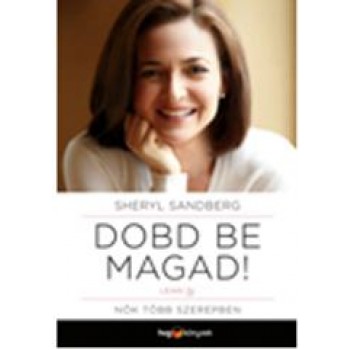 DOBD BE MAGAD! - NŐK TÖBB SZEREPBEN (2013)