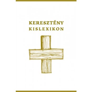 KERESZTÉNY KISLEXIKON (2013)