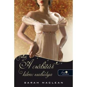 A CSÁBÍTÁS KILENC SZABÁLYA - FŰZÖTT (2013)