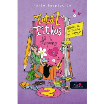 TOTÁL TITKOS NAPLÓM 2. - MINDEN AZ AGYAMRA MEGY! (2013)