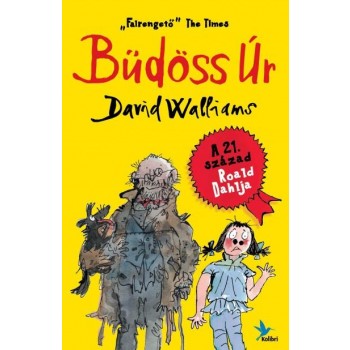 BÜDÖSS ÚR (2013)