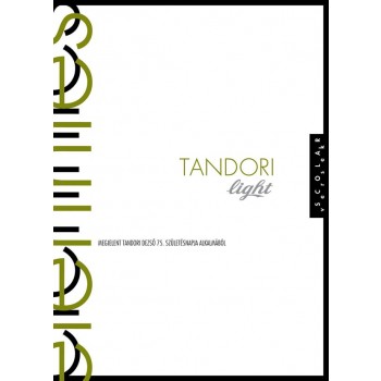 TANDORI LIGHT - ELÉRINTÉS (2013)