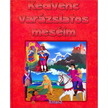 KEDVENC VARÁZSLATOS MESÉIM (2013)