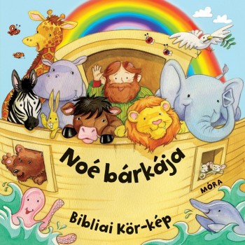 NOÉ BÁRKÁJA - BIBLIAI KÖR-KÉP - LAPOZÓ (2013)