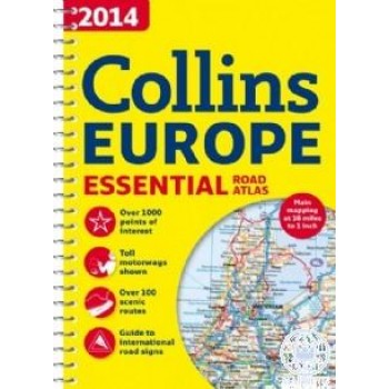 COLLINS EUROPE 2014 - ESSENTIAL ROAD ATLAS (EURÓPA ATLASZ, SPIRÁL A4) (2013)