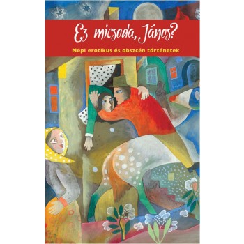 EZ MICSODA, JÁNOS? (2013)