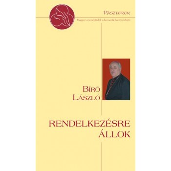RENDELKEZÉSRE ÁLLOK (2013)