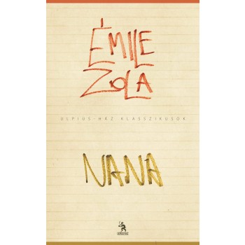 NANA - ULPIUS-HÁZ KLASSZIKUSOK - (2013)