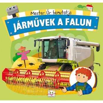 JÁRMŰVEK A FALUN - MESTER ÚR BEMUTATJA (2014)