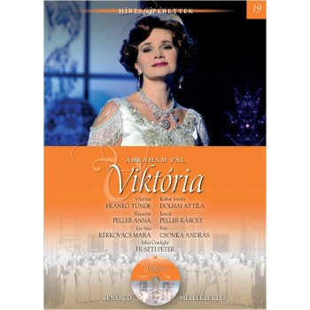 VIKTÓRIA - HÍRES OPERETTEK 19. - CD-VEL (2013)