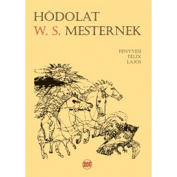 HÓDOLAT W. S. MESTERNEK (2013)