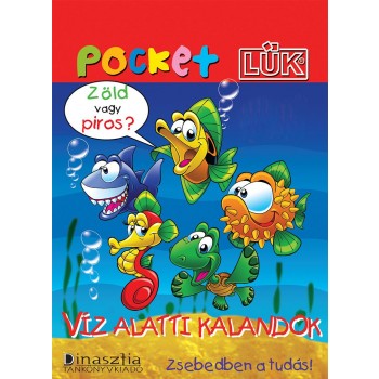 VÍZ ALATTI KALANDOK - POCKETLÜK FÜZET (2013)