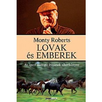 LOVAK ÉS EMBEREK (ÚJ!) (2013)