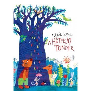 A HÉTFEJŰ TÜNDÉR (2013)