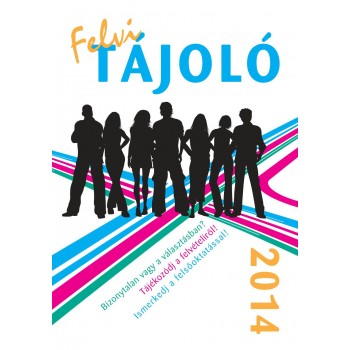 FELVI TÁJOLÓ 2014 (2014)