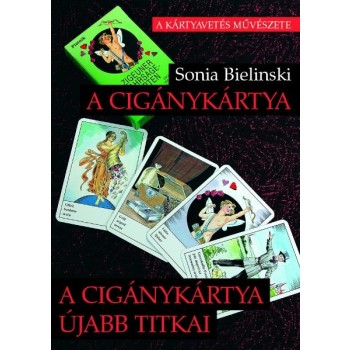 A CIGÁNYKÁRTYA - A CIGÁNYKÁRTYA ÚJABB TITKAI (2013)