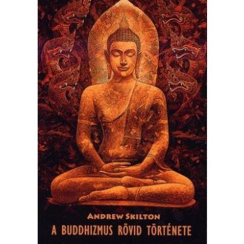 A BUDDHIZMUS RÖVID TÖRTÉNETE (2013)