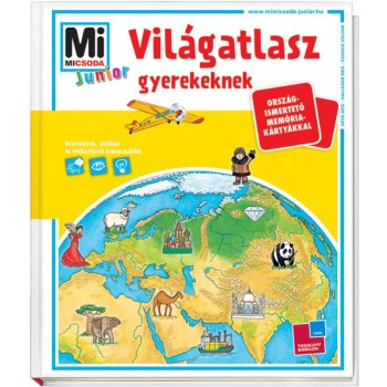 VILÁGATLASZ GYEREKEKNEK - MI MICSODA JUNIOR (2014)