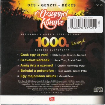 A DZSUNGEL KÖNYVE - CD - JUBILEUMI KIADÁS 5 DALLAL AZ EZREDIK ELŐADÁSRA (2013)