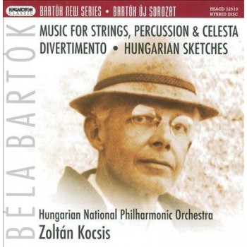 MUSIC FOR STRINGS, PERCUSSION AND CELESTA, DIVERTIMENTO - BARTÓK BÉLA - CD - (2013)