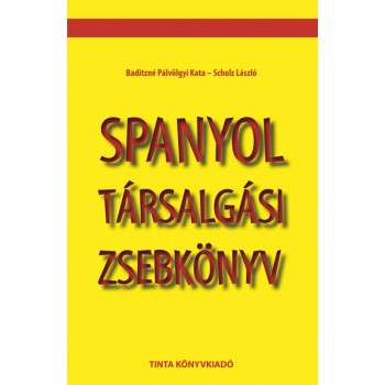 SPANYOL TÁRSALGÁSI ZSEBKÖNYV (2013)