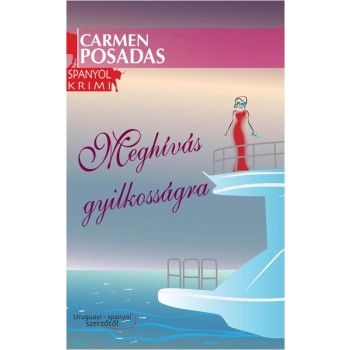 MEGHÍVÁS GYILKOSSÁGRA - SPANYOL KRIMI (2014)