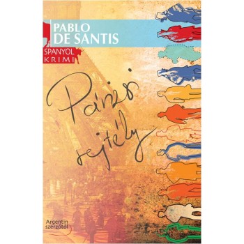 PÁRIZSI REJTÉLY - SPANYOL KRIMI (2014)