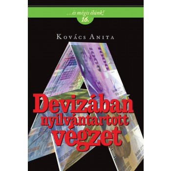 DEVIZÁBAN NYILVÁNTARTOTT VÉGZET (2014)