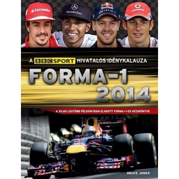 FORMA-1 2014 - A BBC SPORT HIVATALOS IDÉNYKALAUZA (2014)