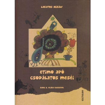 ETIMO APÓ CSODÁLATOS MESÉI (2012)